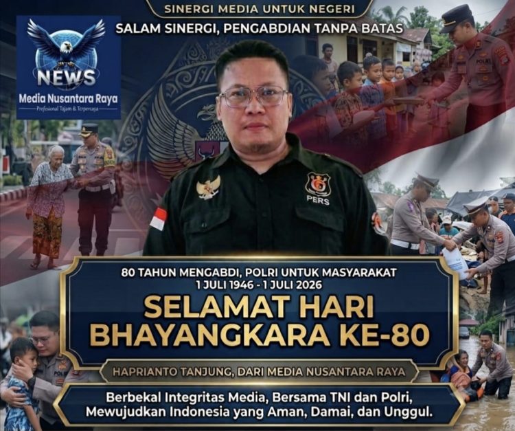 Refleksi 80 Tahun Pengabdian Polri: Media Nusantara Raya Soroti Pentingnya Polisi Humanis yang Dicintai Rakyat