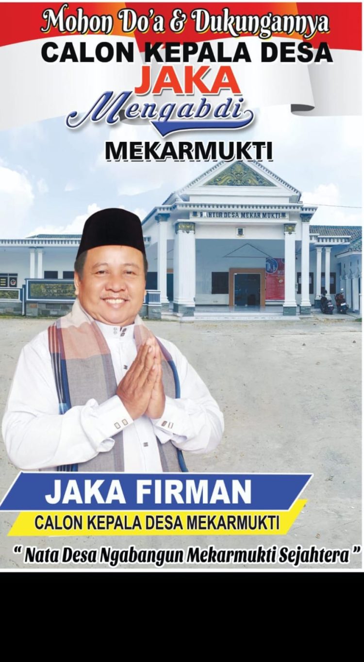 Jaka Bakal Calon Kepala Desa Mekarmukti Yang Amanah Kepada Masyarakat