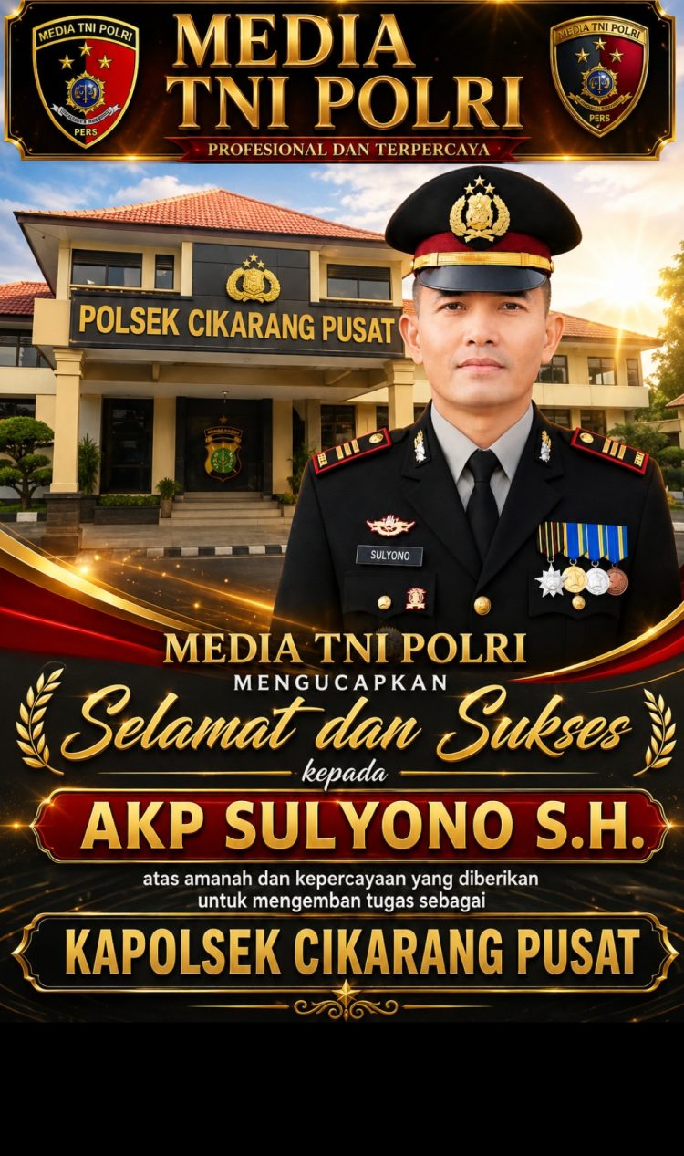 Kaperwil Media TNI POLRI Jabar Apresiasi Pengangkatan AKP Sulyono, S.H. sebagai Kapolsek Cikarang Pusat