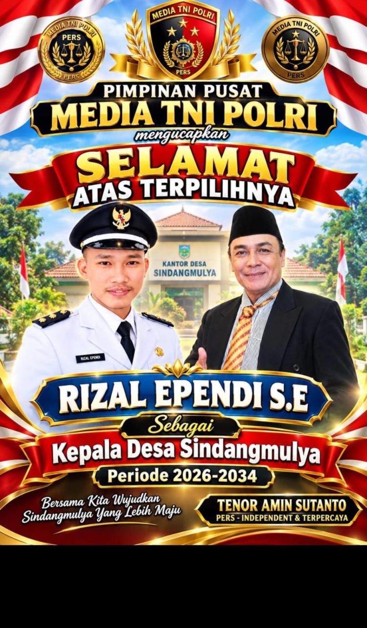 Tenor Amin Sutanto Pimpinan Media TNI POLRI Mengucapkan Selamat Kepada Rizal Efendi Resmi Terpilih Jadi Kepala Desa Sindangmulya 2026–2034