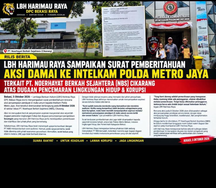 PT NBS CIKARANG AKAN DIDATANGI AKSI DAMAI, LBH HARIMAU RAYA DESAK KLARIFIKASI DUGAAN PERSOALAN LINGKUNGAN DAN KEUANGAN